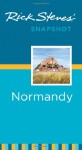 Rick Steves' Snapshot Normandy - Rick Steves