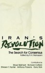 Iran's Revolution: The Search for Consensus - Rouhollah K. Ramazani