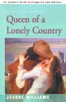 Queen of a Lonely Country - Jeanne Williams