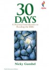 30 Days - A Practical Introduction to Reading the Bible - North American Edition - Nicky Gumbel, Charlie Mackesy