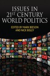 Issues in 21st Century World Politics - Mark Beeson, Nick Bisley