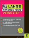 Lange Practice Tests for the USMLE Step 1 - Joel S. Goldberg