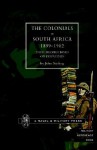 Colonials in South Africa 1899-1902: Their Record, Based on the Despatches - John Stirling