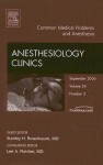 Management of Common Medical Conditions, An Issue of Anesthesiology Clinics - Stanley H. Rosenbaum