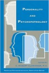 Personality and Psychopathology - American Psychopathological Association