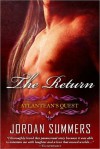 The Return (Atlantean's Quest, #4) - Jordan Summers