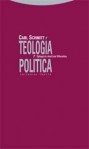 Teología política - Carl Schmitt, Francisco Javier Conde, Jorge Navarro Pérez, Jose Luis Villacañas