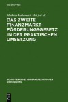 Das Zweite Finanzmarktforderungsgesetz in Der Praktischen Umsetzung: Bankrechtstag 1995 - Walther Hadding, Klaus J. Hopt, Herbert Schimansky