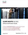 CCNP Route 642-902 Official Certification Guide - Wendell Odom