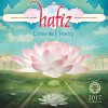 Hafiz 2017 Wall Calendar: Divine Sufi Poetry - Hafiz, Daniel Ladinsky, Silas Toball, Amber Lotus Publishing