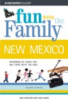 Fun with the Family New Mexico, 4th - Kate Winslow, Julia Ward