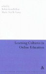 Learning Cultures in Online Education - Marie-Noelle Lamy