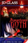 American Goth - J.D. Glass