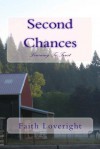 Second Chances: Learning to Trust - Faith Loveright