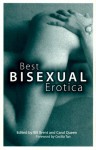 Best Bisexual Erotica - Bill Brent, Carol Queen