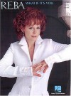 Reba What If It's You - Reba McEntire