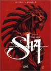 Sha, tome 3: Soul vengeance - Pat Mills, Olivier Ledroit