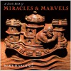 A Little Book of Miracles & Marvels - Mike Harding