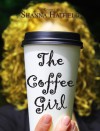 The Coffee Girl - Shanna Hatfield