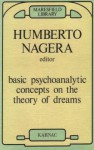 Basic Psychoanalytic Concepts on the Theory of Dreams - Humberto Nagera