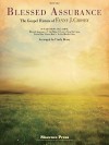 Blessed Assurance: The Gospel Hymns of Fanny J. Crosby - Cindy Berry