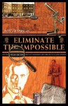 Eliminate the Impossible - Alistair Duncan