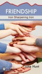 Friendship Minibook(hope for the Heart, June Hunt) (5 Pack): Iron Sharpening Iron - June Hunt