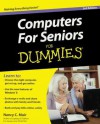 Computers for Seniors for Dummies - Nancy C Muir