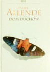 Dom duchów - Isabel Allende