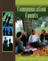 Communication Counts: Getting It Right in College and Life Value Package (Includes Mycommunicationlab with E-Book Student Access ) - David Worley, Debra Worley, Laura Soldner