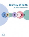 Journey of Faith for Advent and Christmas (Student Workbook) - Mary Shrader, Therese Brown