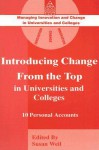 Introducing Change from the Top in Universities and Colleges - Susan Warner Weil