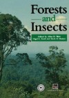 Forests and Insects - Allan D. Watt, Mark D. Hunter