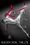 Living on Air - Susan Mac Nicol