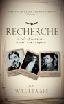 Recherche: A Tale of Memories, Murder and Vampires - Jim Williams