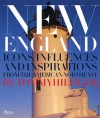 New England: Icons, Influences, and Inspirations from the American Northeast - Tommy Hilfiger