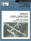 Space Exploration: Are Gains Worth the Cost - Information Plus