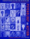 Psychology in Action, Studying Psychology in Action: Study and Review Guide - Karen Huffman, Mark Vernoy, Richard Hosey