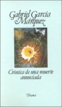 Crónica de una muerte anunciada - Gabriel García Márquez