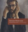 Intimate Modernism: Fort Worth Circle Artists in the 1940s - Jane Myers, Scott Grant Barker