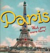 Paris: Wish You Were Here - Timothy Shaner