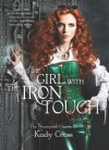 The Girl with the Iron Touch - Kady Cross