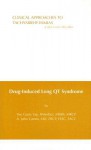 Drug-Induced Long QT Syndrome: 16 (Clinical Approaches To Tachyarrhythmias) - Yee Guan Yap, A. John Camm