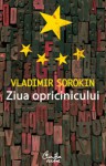 Ziua opricinicului - Vladimir Sorokin