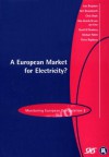 A European Market For Electricity? - Lars Bergman, Chris Doyle