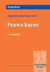 Prawo karne - Alicja Grześkowiak, Krzysztof Wiak, Filip Ciepły, Małgorzata Gałązka, Radosław G. Hałas, Sławomir Hypś, Damian Szeleszczuk