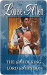 The Shocking Lord Standon (Harlequin Historical, #911) - Louise Allen