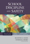 School Discipline and Safety - Suzanne E. Eckes, Charles J. Russo