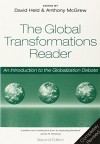 The Global Transformations Reader: An Introduction to the Globalization Debate - David Held, Anthony McGrew