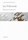 "braków nie ma żadnych". Pokrzywy i olchy. Wiersze - Julian Kornhauser